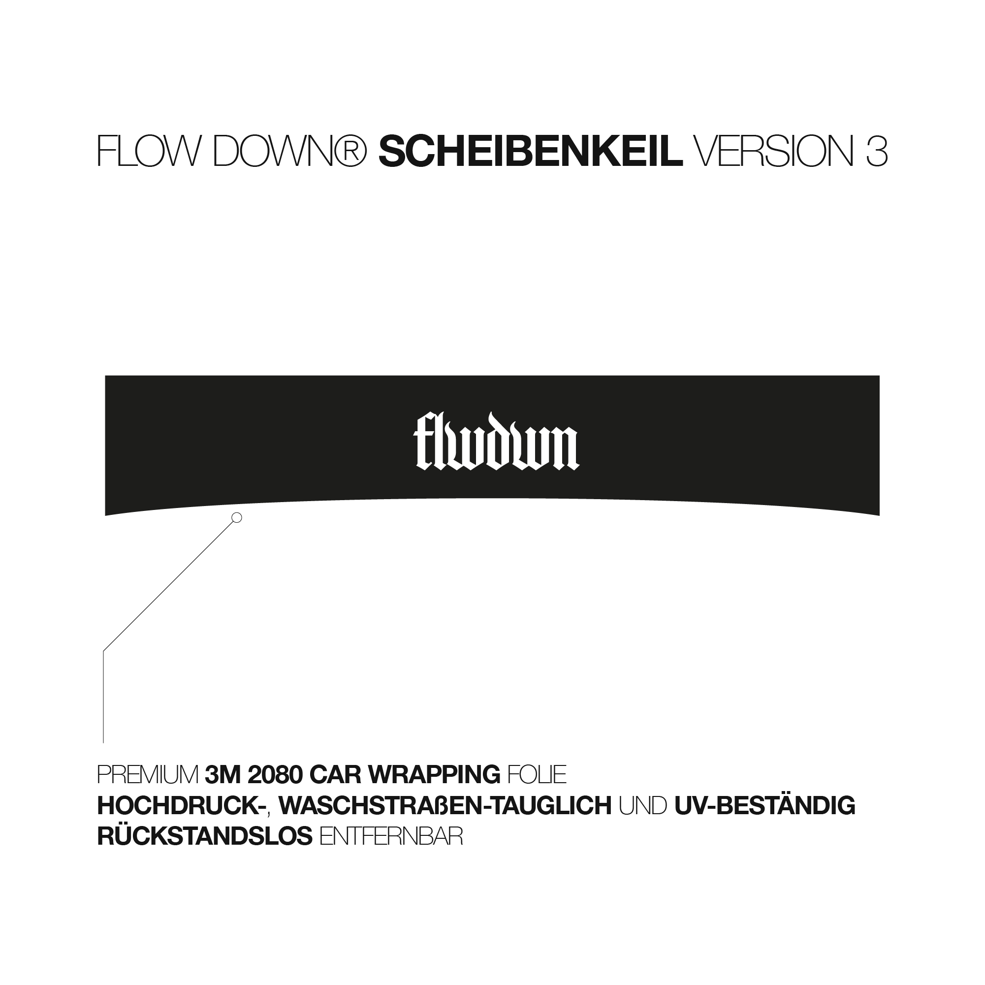 FLOW DOWN® Scheibenkeil V.3 - Aerowerk.